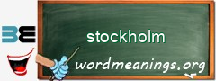 WordMeaning blackboard for stockholm